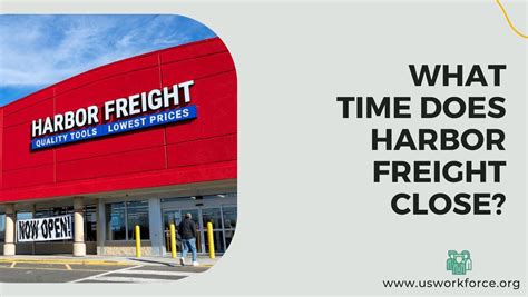 what time does harbor freight close